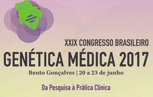 Bento Gonçalves (RS) recebe Congresso Brasileiro de Genética Médica