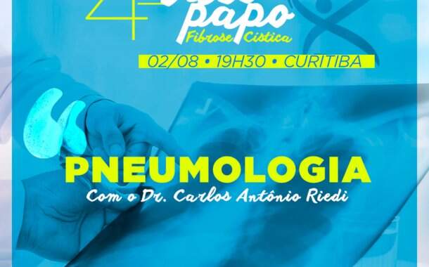 Impacto pulmonar para o paciente com Fibrose Cística é tema de palestra em Curitiba (PR) 