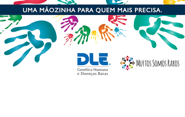 DLE e Muitos Somos Raros promovem ação em apoio ao enfrentamento às doenças raras